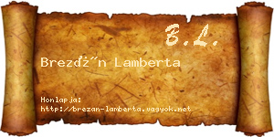 Brezán Lamberta névjegykártya
